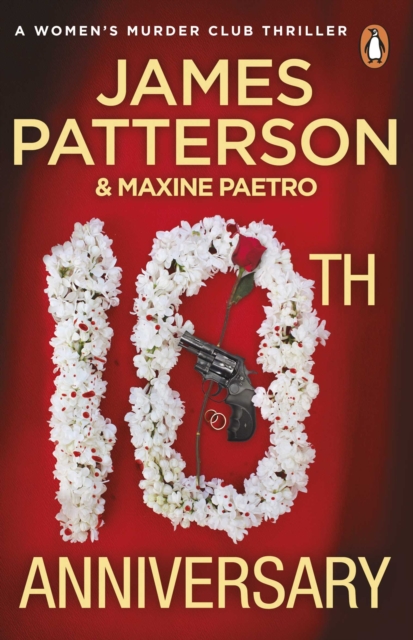 10th Anniversary : An investigation too close to home (Women’s Murder Club 10), Paperback / softback Book