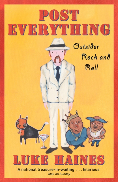 Post Everything : Outsider Rock and Roll, Paperback / softback Book
