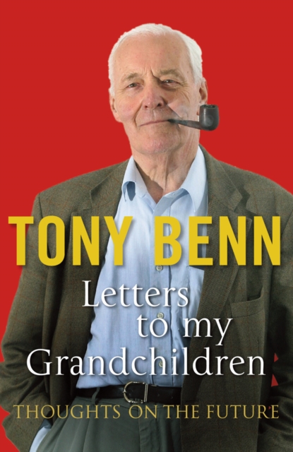 Letters To My Grandchildren, Paperback / softback Book