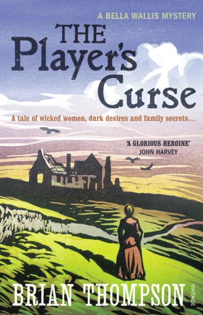 The Player's Curse : A Bella Wallis Mystery, Paperback / softback Book