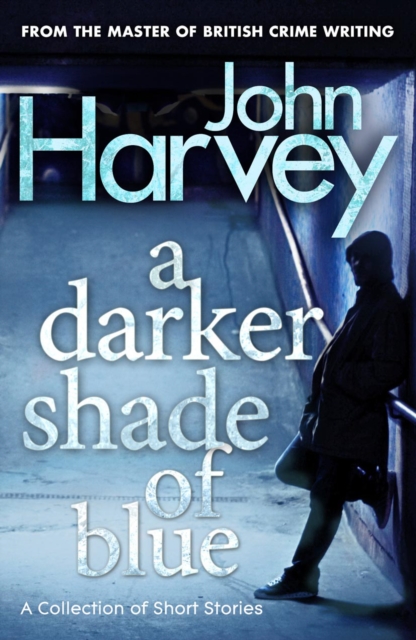 A Darker Shade of Blue, Paperback / softback Book