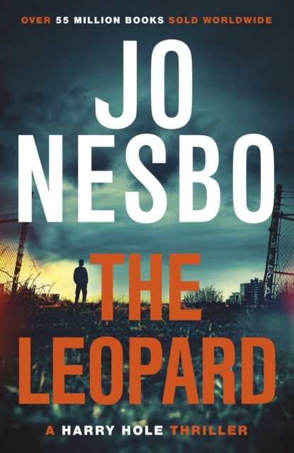 The Leopard : The twist-filled eighth Harry Hole novel from the No.1 Sunday Times bestseller, Paperback / softback Book
