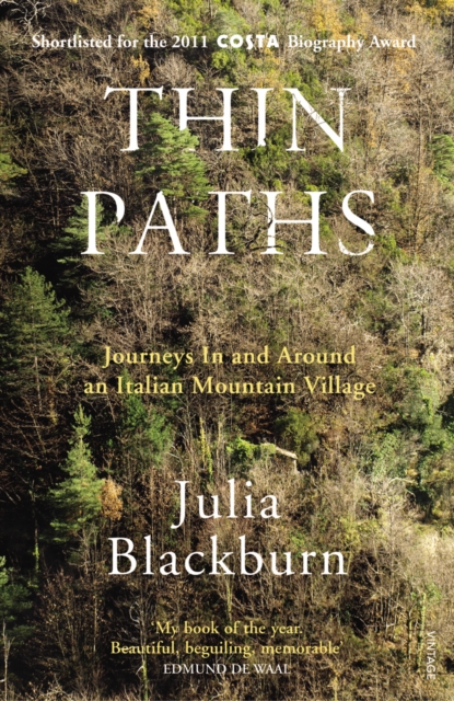 Thin Paths : Journeys in and around an Italian Mountain Village, Paperback / softback Book