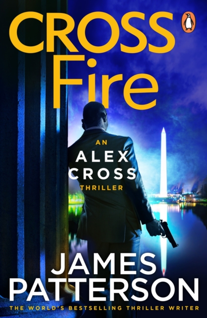 Cross Fire : (Alex Cross 17), Paperback / softback Book