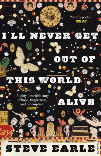I'll Never Get Out of this World Alive, Paperback / softback Book