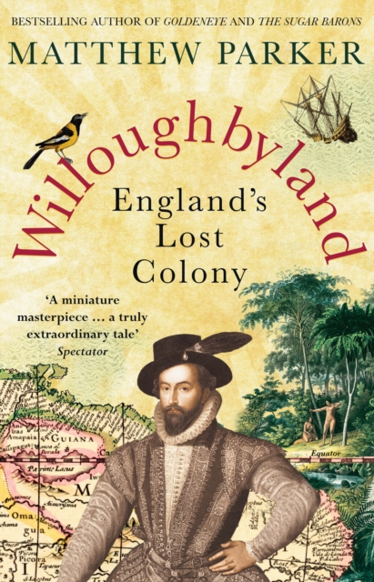 Willoughbyland : England's Lost Colony, Paperback / softback Book