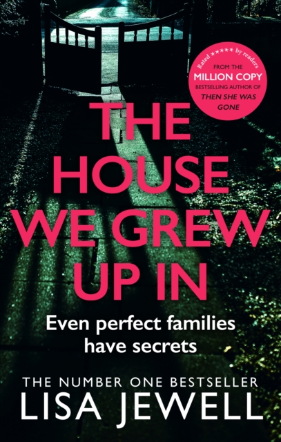 The House We Grew Up In : A psychological thriller from the bestselling author of The Family Upstairs, Paperback / softback Book