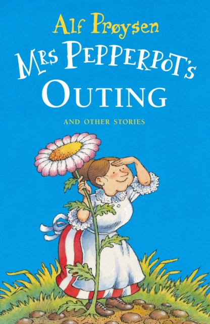 Mrs Pepperpot's Outing, Paperback / softback Book