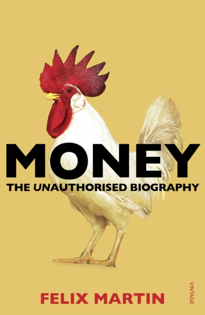 Money : The Unauthorised Biography, Paperback / softback Book