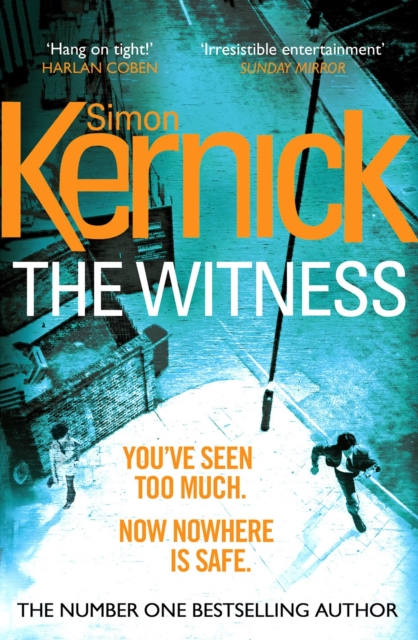 The Witness : (DI Ray Mason: Book 1): a gripping, race-against-time thriller by the best-selling author Simon Kernick, Paperback / softback Book