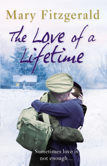 The Love of a Lifetime : Historical Romance, Paperback / softback Book