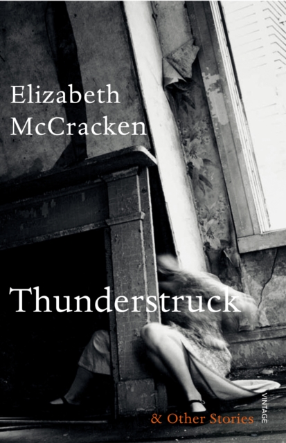 Thunderstruck & Other Stories, Paperback / softback Book