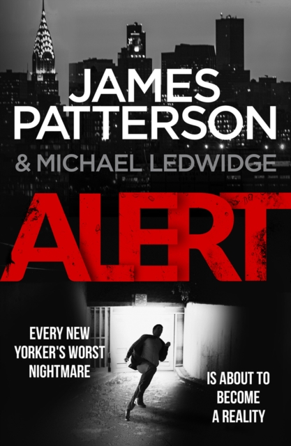 Alert : (Michael Bennett 8). New York is against the wall. Michael Bennett is against the clock., Paperback / softback Book