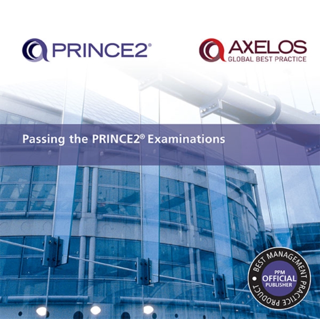 Passing the PRINCE2 Examinations, PDF eBook