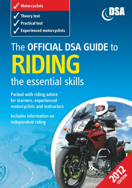 The Official DVSA Guide to Riding - the essential skills, EPUB eBook
