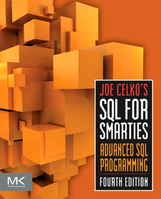 Joe Celko's SQL for Smarties : Advanced SQL Programming, PDF eBook