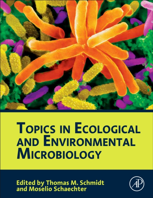 Topics in Ecological and Environmental Microbiology, PDF eBook