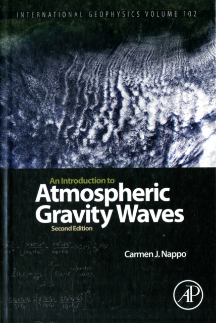 An Introduction to Atmospheric Gravity Waves : Volume 102, Hardback Book