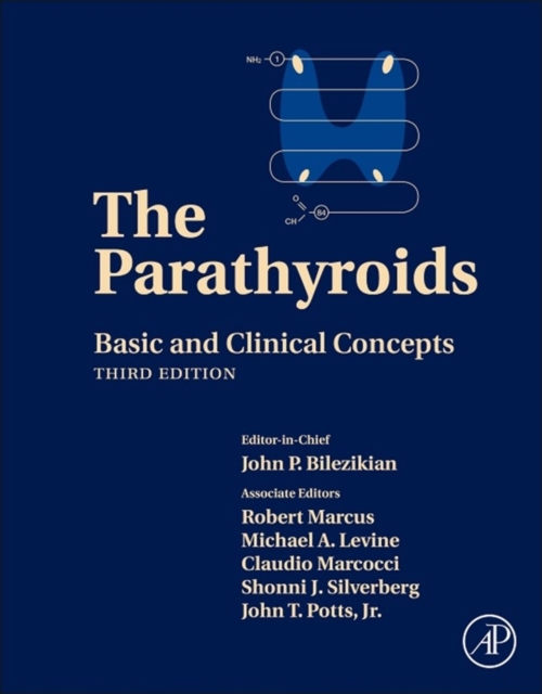 The Parathyroids : Basic and Clinical Concepts, EPUB eBook