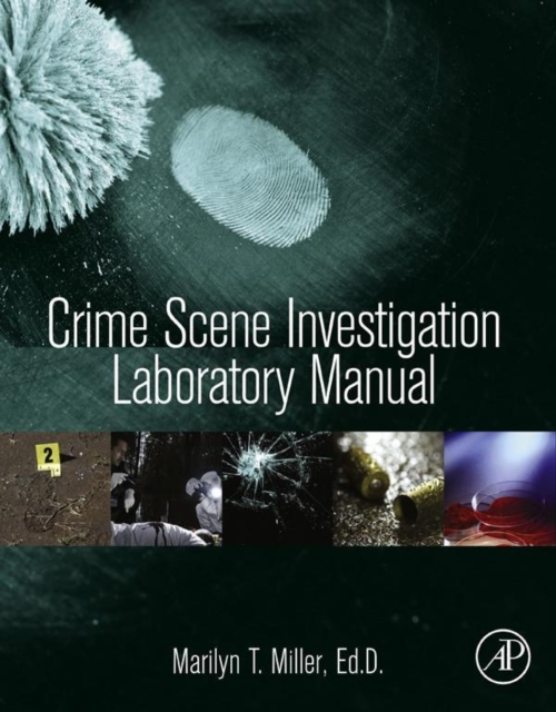Crime Scene Investigation Laboratory Manual, EPUB eBook