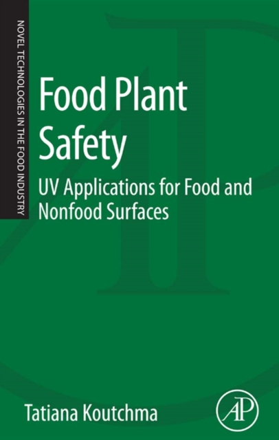 Food Plant Safety : UV Applications for Food and Non-Food Surfaces, EPUB eBook