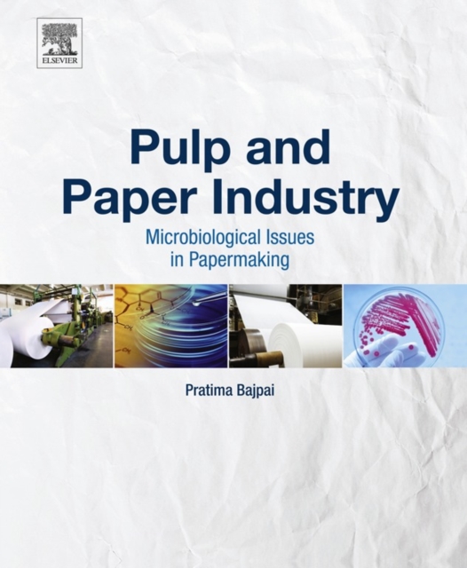 Pulp and Paper Industry : Microbiological Issues in Papermaking, EPUB eBook