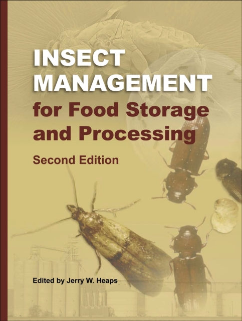 Insect Management for Food Storage and Processing, EPUB eBook
