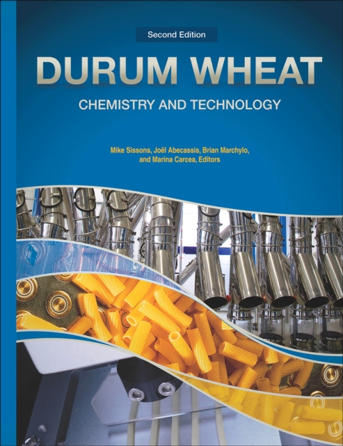 Durum Wheat Chemistry and Technology, EPUB eBook