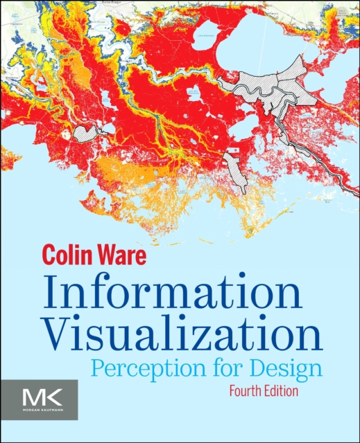Information Visualization : Perception for Design, EPUB eBook