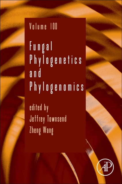 Fungal Phylogenetics and Phylogenomics : Volume 100, Hardback Book Fungal Phylogenetics and Phylogenomics : Volume 100, Hardback Book