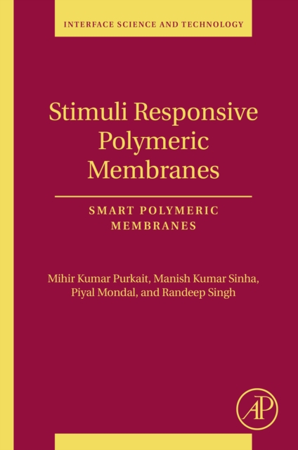 Stimuli Responsive Polymeric Membranes : Smart Polymeric Membranes, EPUB eBook