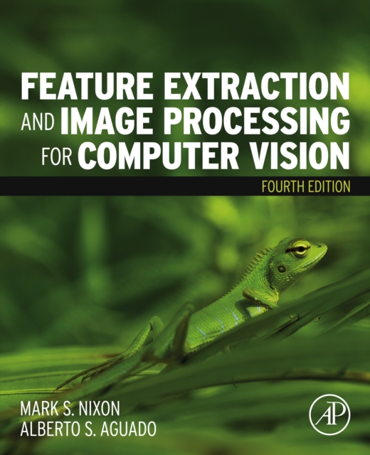 Feature Extraction and Image Processing for Computer Vision, EPUB eBook