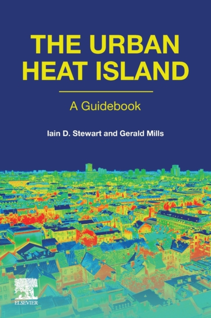 The Urban Heat Island, Paperback / softback Book
