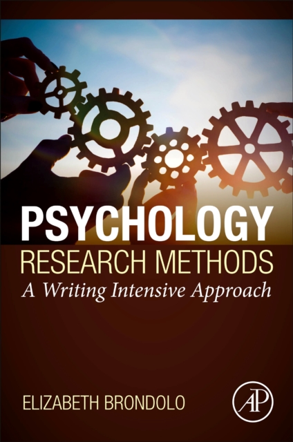 Psychology Research Methods : A Writing Intensive Approach, Paperback / softback Book