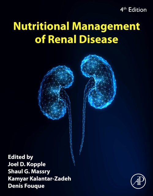 Nutritional Management of Renal Disease, Hardback Book