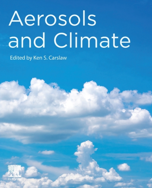 Aerosols and Climate, Paperback / softback Book