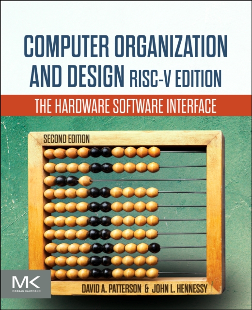 Computer Organization and Design RISC-V Edition : The Hardware Software Interface, Paperback / softback Book