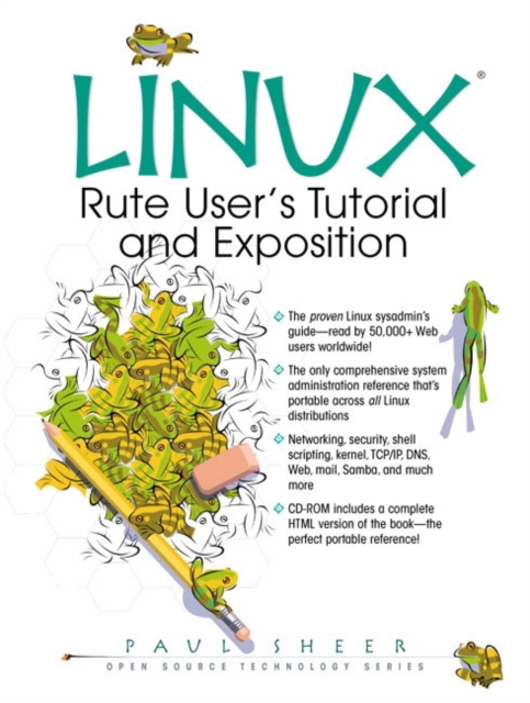 LINUX : Rute User's Tutorial and Exposition, Mixed media product Book