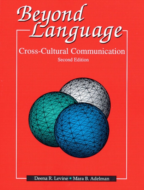 Beyond Language : Cross Cultural Communication, Paperback / softback Book
