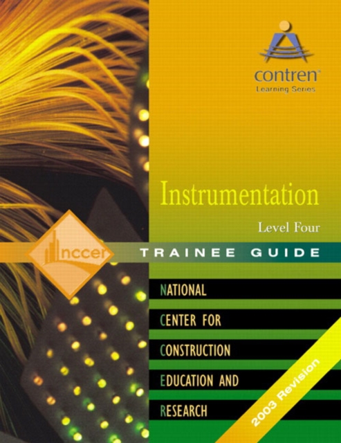 Instrumentation Level 4 Trainee Guide, Paperback / softback Book