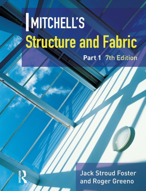 Mitchell's Structure & Fabric Part 1, Paperback / softback Book