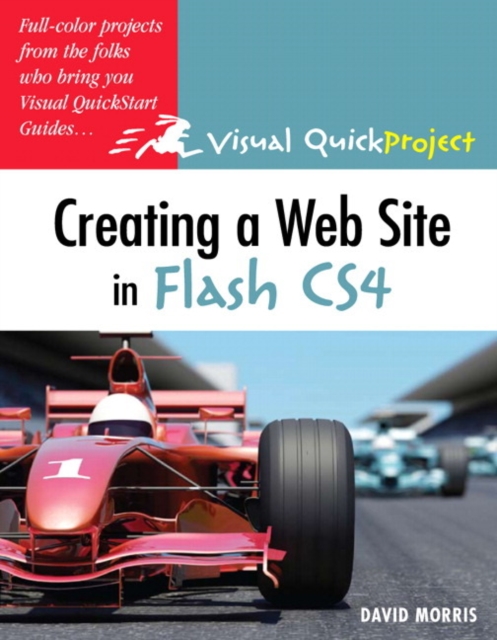 Creating a Web Site with Flash CS4 : Visual QuickProject Guide, EPUB eBook