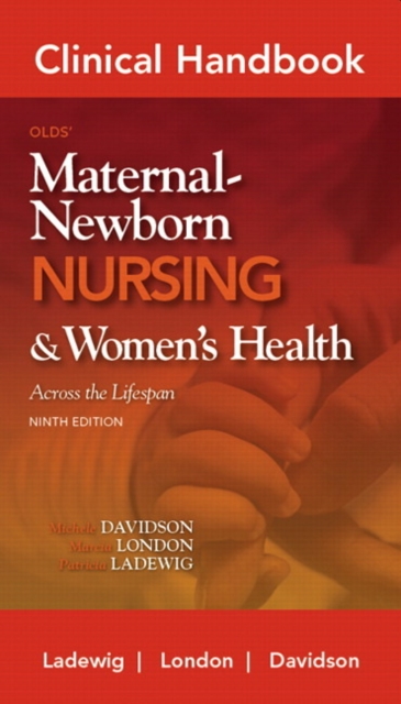 Clinical Handbook for Olds' Maternal-Newborn Nursing, Paperback / softback Book
