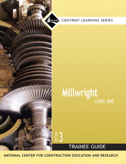 Millwright Trainee Guide, Level 1, Paperback / softback Book
