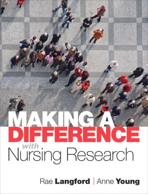 Making a Difference with Nursing Research, Paperback Book