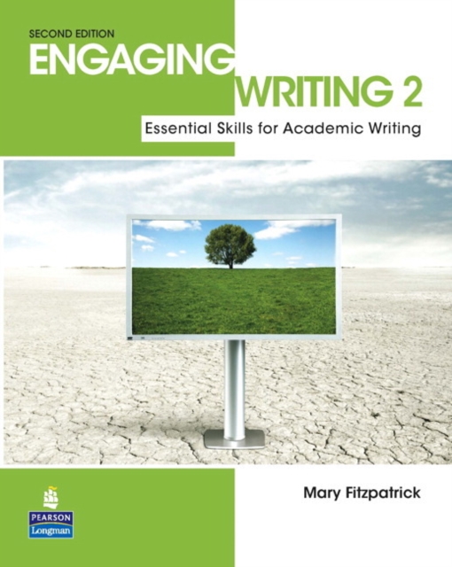 Engaging Writing 2 : Essential Skills for Academic Writing, Paperback / softback Book