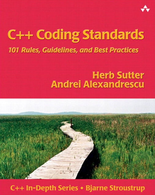 C++ Coding Standards : 101 Rules, Guidelines, and Best Practices, PDF eBook