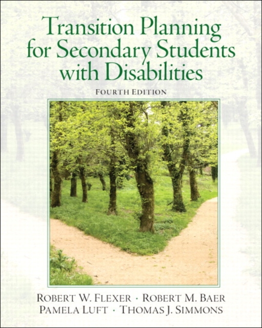Transition Planning for Secondary Students with Disabilities, Paperback / softback Book