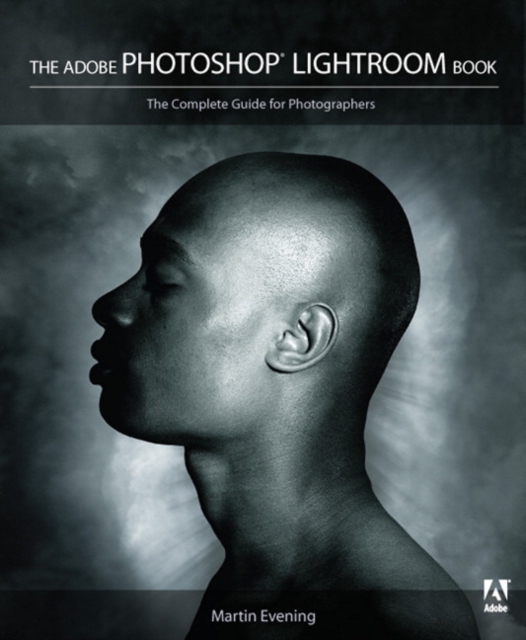 Adobe Photoshop Lightroom Book, The : The Complete Guide for Photographers, EPUB eBook