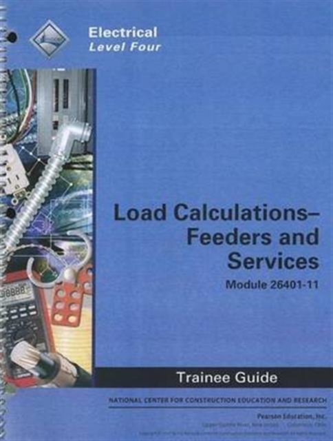 26401--11 Load Calculations -- Feeders and Services TG, Paperback / softback Book